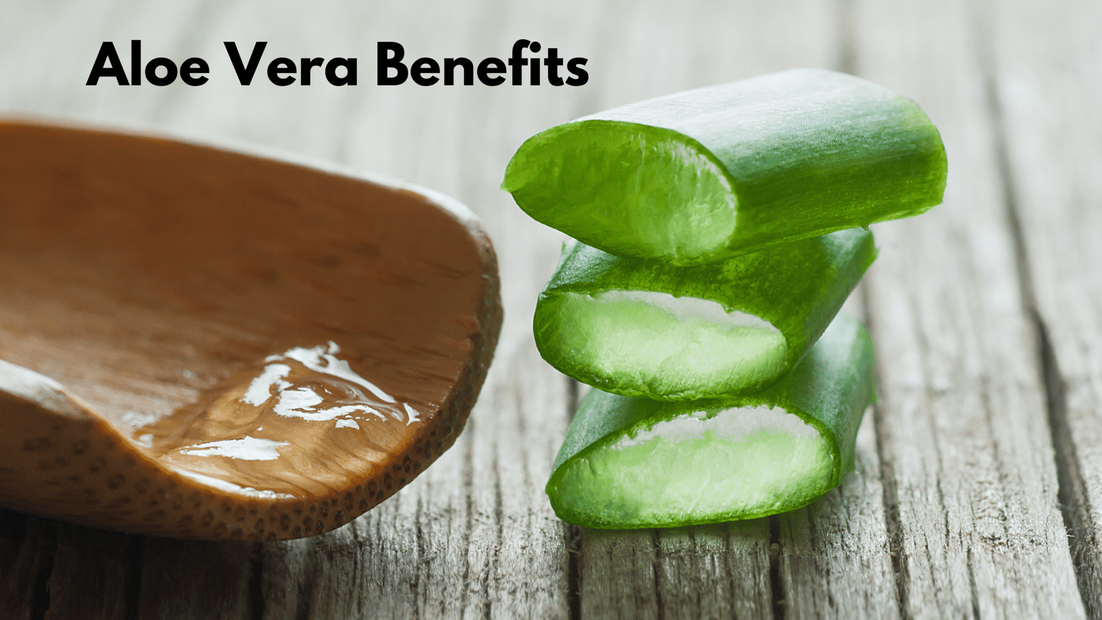 Benefits of Aloe vera Plant